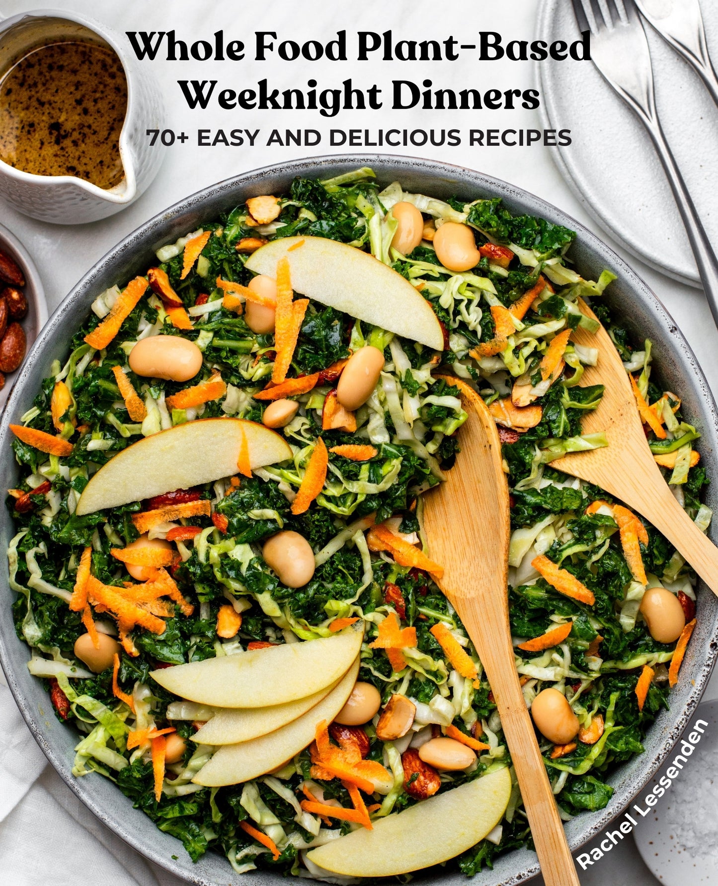 Whole Food Plant-Based Weeknight Dinners